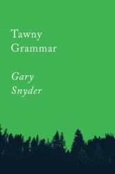 Tawny Grammar : Essays