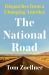 The National Road : Dispatches from a Changing America