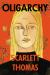 Oligarchy : A Novel Oligarchy : A Novel