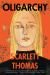 Oligarchy : A Novel Oligarchy : A Novel