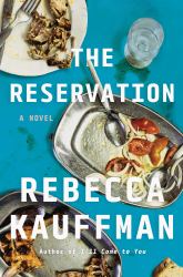 The Reservation : A Novel