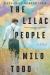 The Lilac People : A Novel