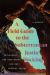 A Field Guide to the Subterranean : Reclaiming the Deep Earth and Our Deepest Selves