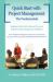 Quick Start with Project Management : The Fundamentals