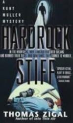 Hardrock Stiff : A Kurt Muller Mystery
