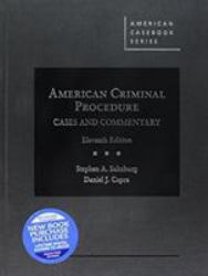 American Criminal Procedure : Cases and Commentary - CasebookPlus