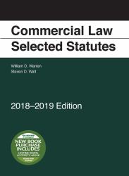 Commercial Law, Selected Statutes : 2018-2019 Edition