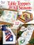 Table Toppers for All Seasons : 12 Quilted Designs