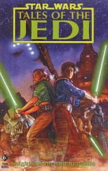 Tales of the Jedi : The Collection