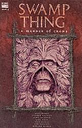 Swamp Thing : A Murder of Crows