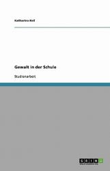 Gewalt in der Schule