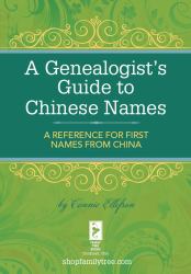 Genealogist's Guide to Chinese Names