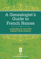Genealogist's Guide to French Names