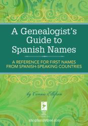 Genealogist's Guide to Spanish Names
