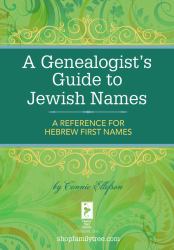 Genealogist's Guide to Jewish Names