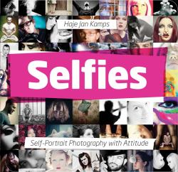 Selfies : Self-Portraits Photography with Attitude