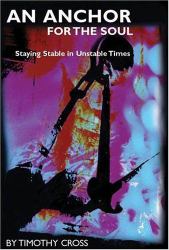 An Anchor for the Soul : Staying Stable in Unstable Times