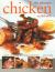 The Ultimate Chicken Cookbook : A Superb Collection of 200 Step-By-Step Recipes