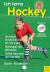 Ich lerne Hockey Ich lerne Hockey