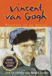 Vincent Van Gogh : Portrait of an Artist