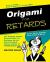 Origami for Retards : Stupidly Simple Origami for Anyone!