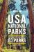Moon USA National Parks : The Complete Guide to All 63 Parks