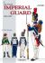 The French Imperial Guard 1800-1815. Volume 1 : Foot Troops