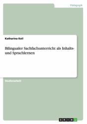 Bilingualer Sachfachunterricht Als Inhalts- und Sprachlernen