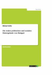 Die Realen Politischen und Sozialen Hintergrunde Von Matigari