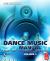 Dance Music Manual Vol 2 : Music Theory and Practical Composition