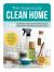 The Organically Clean Home : 150 Everyday Organic Cleaning Products You Can Make Yourself--The Natural, Chemical-Free Way The Organically Clean Home : 150 Everyday Organic Cleaning Products You Can Make Yourself--The Natural, Chemical-Free Way