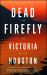 Dead Firefly Dead Firefly