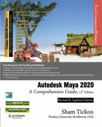 Autodesk Maya 2020 : A Comprehensive Guide, 12th Edition