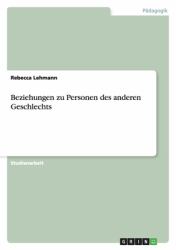 Beziehungen Zu Personen des Anderen Geschlechts