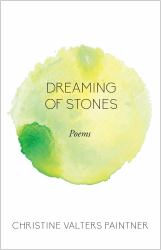 Dreaming of Stones : Poems