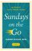 Sundays on the Go : 90 Seconds with the Weekly Gospel (Year A)