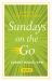 Sundays on the Go : 90 Seconds with the Weekly Gospel