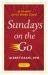 Sundays on the Go : 90 Seconds with the Weekly Gospel