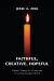 Faithful, Creative, Hopeful : Fifteen Theses for Christians in a Crisis-Shaped World