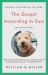 Gospel According to Sam : Animal Stories for the Soul (20th Anniversary Edition)