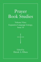 Prayer Book Studies Volume Nine : Expansive Language Liturgy, Issue 30
