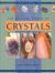 The Healing Power of Crystals