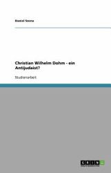 Christian Wilhelm Dohm - ein Antijudaist?