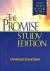 The Promise : Study Edition