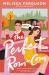The Perfect Rom-Com The Perfect Rom-Com