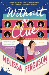 Without a Clue : A Novel