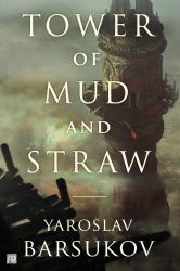 Tower of Mud and Straw