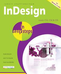 InDesign : Covers CS3, CS4, and CS5