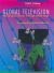Global Television : How to Create Effective Television for the 1990's Global Television : How to Create Effective Television for the 1990's