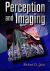 Perception and Imaging